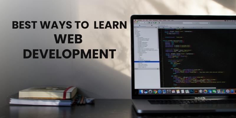 Banner Image of 8 Best Ways to Learn Web Development for Beginners - Sovorun Blogs
